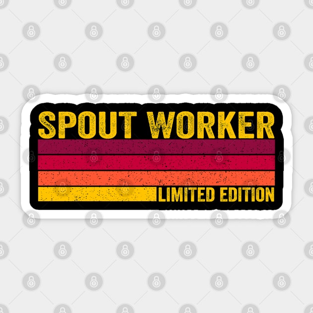 Spout Worker Sticker by ChadPill